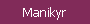 Manikyr